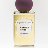 Regime des Fleurs - Himitsu Violets