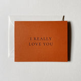 I Really Love You No. 20: Rust / Single Card