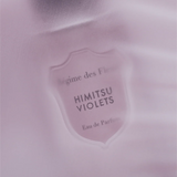 Regime des Fleurs - Himitsu Violets